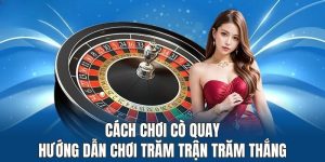 cách chơi cò quay